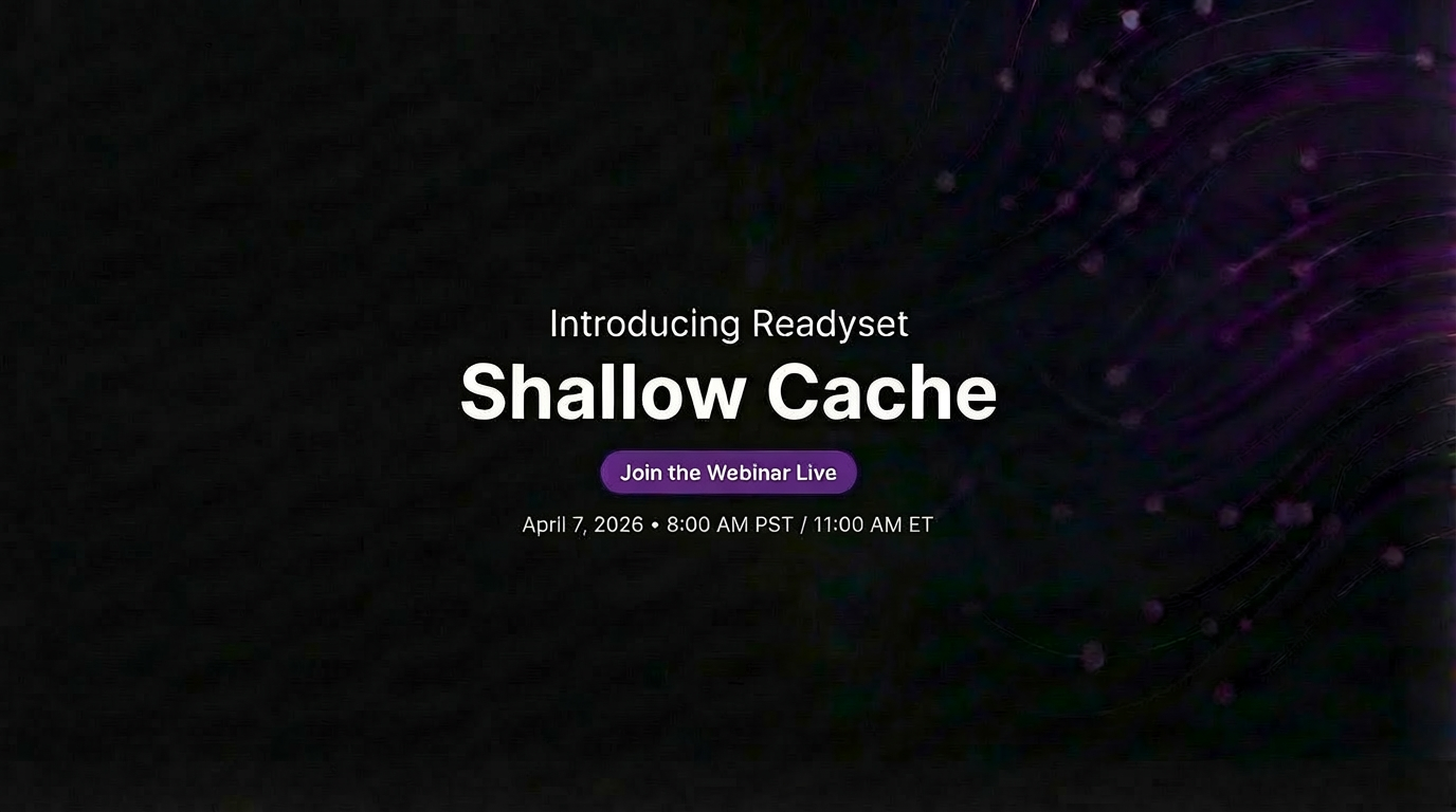 Introducing Readyset Shallow Cache banner